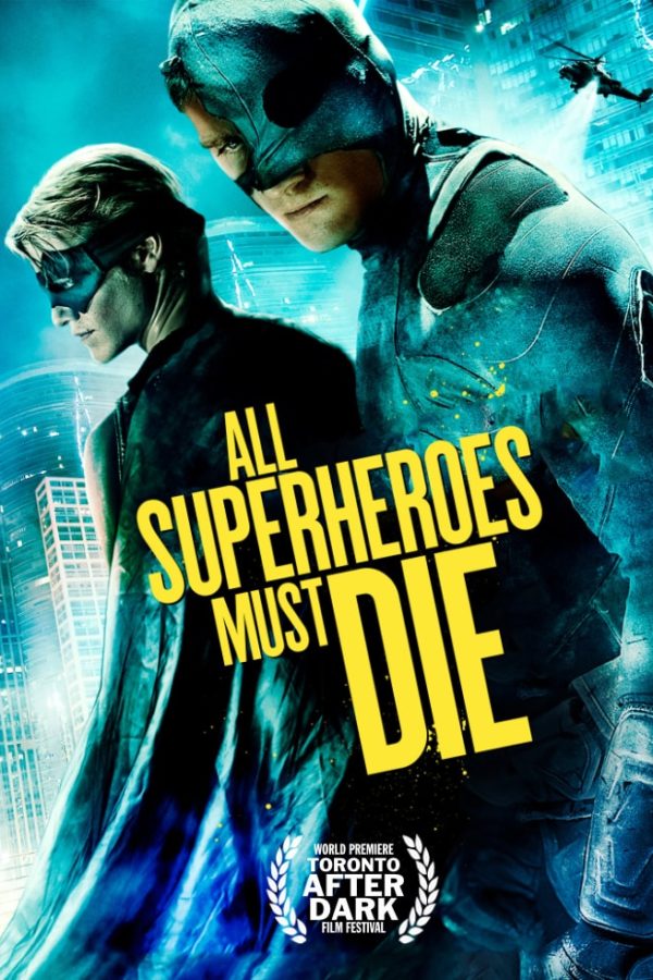 All Superheroes Must Die