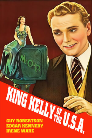 King Kelly of the U.S.A.