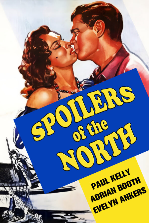 Spoilers of the North