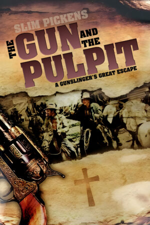 The Gun and the Pulpit
