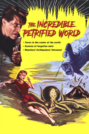 The Incredible Petrified World